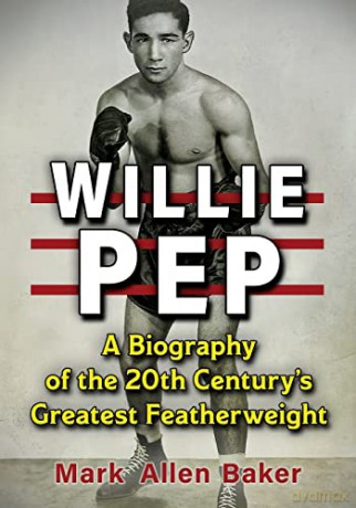 Willie Pep - Baker [KSIĄŻKA]