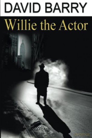 Willie The Actor - David Barry [KSIĄŻKA]