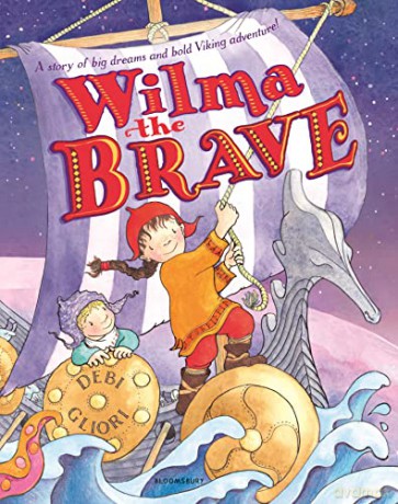 Wilma The Brave - Debi Gliori [KSIĄŻKA]