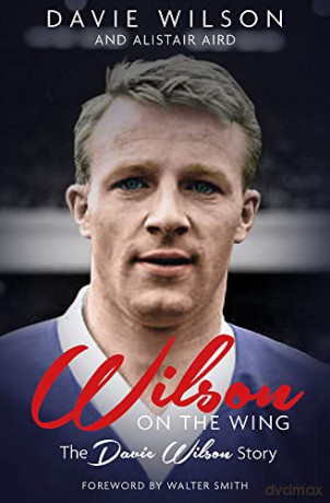 Wilson On The Wing/Davie Wilson Story - Davie Wilson [KSIĄŻKA]