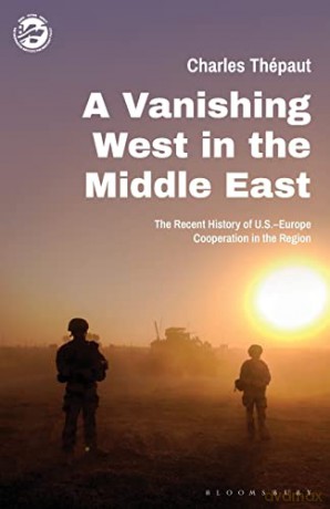 Win Vanishing West In The Middle Ea - Thepaut Charles [KSIĄŻKA]