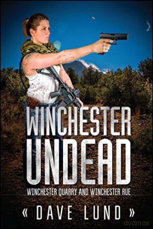 Winchester Undead - Dvave Lund [KSIĄŻKA]