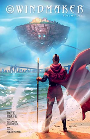 Windmaker Volume 1 - Roye Okupe [KSIĄŻKA]