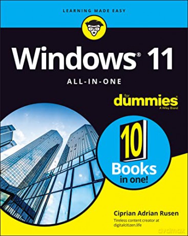 Windows 11 All In One For Dummies - Ciprian A Rusen [KSIĄŻKA]