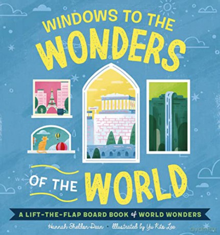 Windows To The Wonders Of The World - Hannah Sheldon-Dean [KSIĄŻKA]