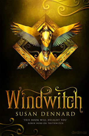Windwitch - Susan Dennard [KSIĄŻKA]