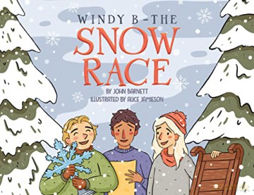 Windy B The Snow Race - John Barnett [KSIĄŻKA]