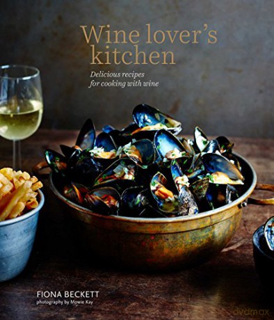 Wine Lovers Kitchen - Fiona Beckett [KSIĄŻKA]