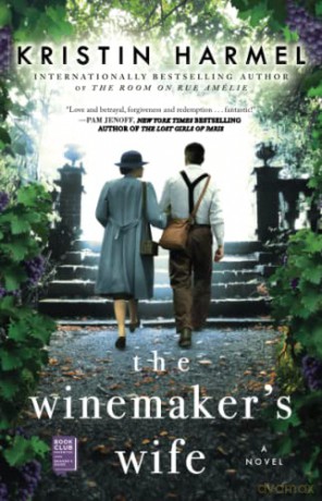 Winemakers Wife - Kristin Harmel [KSIĄŻKA]