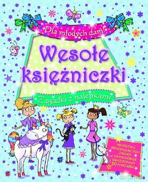 Wesołe Księżniczki. Zagadki Z Nalepkami [KSIĄŻKA]