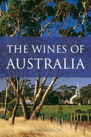 Wines Of Australia - Mark Davidson [KSIĄŻKA]