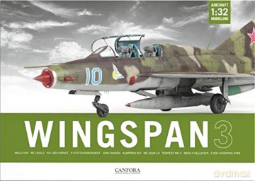 Wingspan 3 1:32 Modelling [KSIĄŻKA]