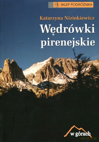 Wędrówki Pirenejskie - Nizinkiewicz K. [KSIĄŻKA]