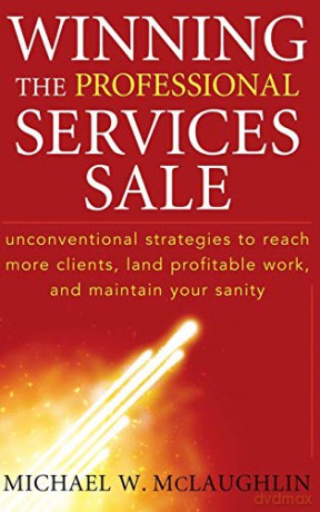 Winning The Professional Services Sale - Michael Mclaughlin [KSIĄŻKA]