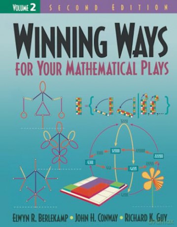 Winning Ways For Your Mathematical Plays - Elwyn R Berlekamp [KSIĄŻKA]