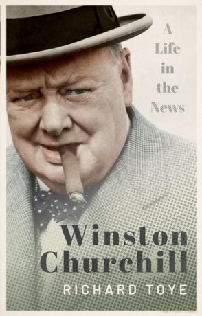 Winston Churchill - Richard Toye [KSIĄŻKA]