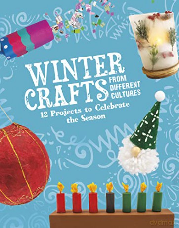 Winter Crafts From Different Cultures - Meg Borgert-Spaniol [KSIĄŻKA]