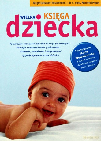Wielka Księga Dziecka [KSIĄŻKA]