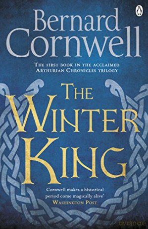 Winter King - Bernard Cornwell [KSIĄŻKA]