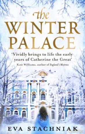 Winter Palace - Eva Stachniak [KSIĄŻKA]