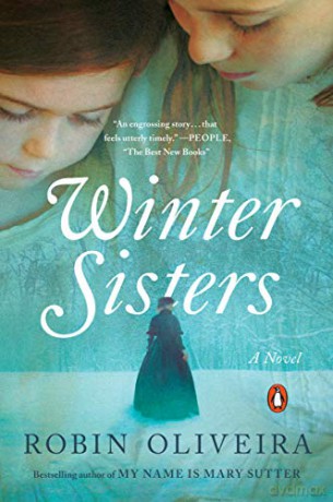Winter Sisters - Robin Oliveira [KSIĄŻKA]