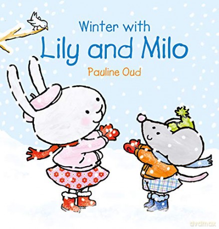 Winter With Lily Milo - Pauline Oud [KSIĄŻKA]