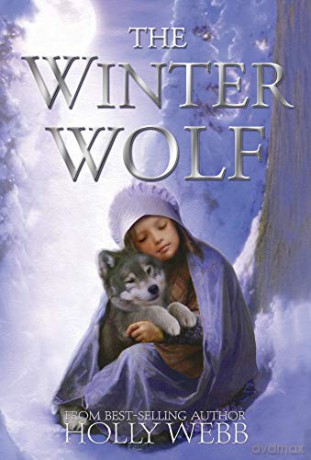 Winter Wolf - Holly Webb [KSIĄŻKA]