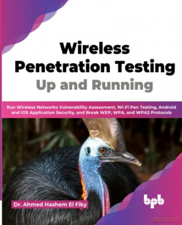 Wireless Penetration Testing: Up And Run - Dr. Ahmed Hash Fiky [KSIĄŻKA]
