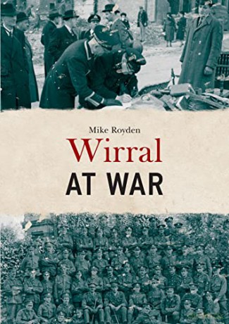 Wirral At War - Mike Royden [KSIĄŻKA]