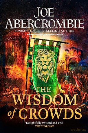 Wisdom Of Crowds - Joe Abercrombie [KSIĄŻKA]