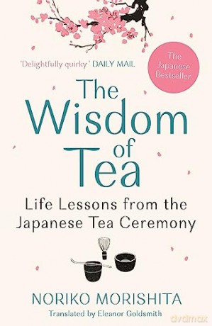 Wisdom Of Tea - Noriko Morishita [KSIĄŻKA]