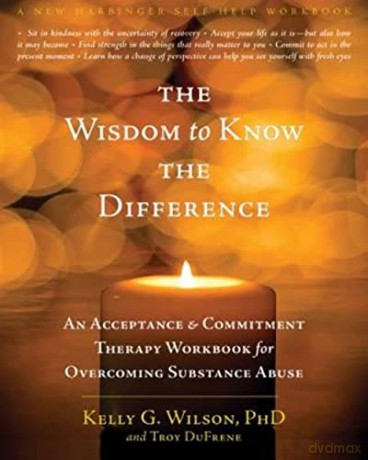 Wisdom To Know The Difference Th - Dufrene Troy [KSIĄŻKA]