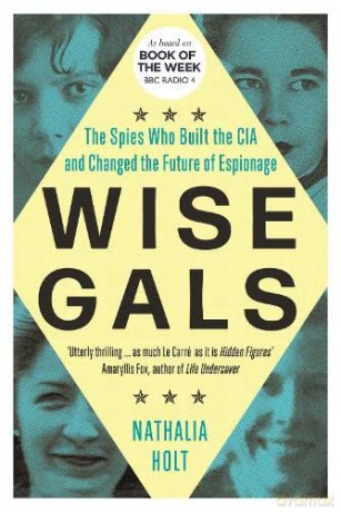 Wise Gals - Nathalia Holt [KSIĄŻKA]
