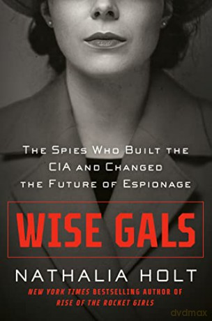 Wise Gals - Nathalia Holt [KSIĄŻKA]