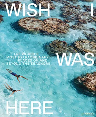 Wish I Was Here - Sebastiaan Bedaux [KSIĄŻKA]