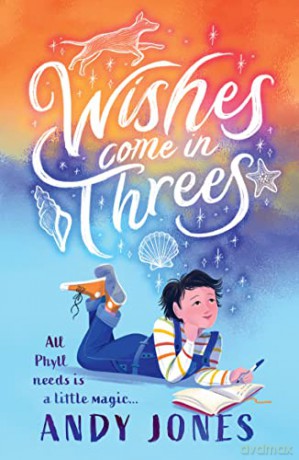 Wishes Come In Threes - Andy Jones [KSIĄŻKA]