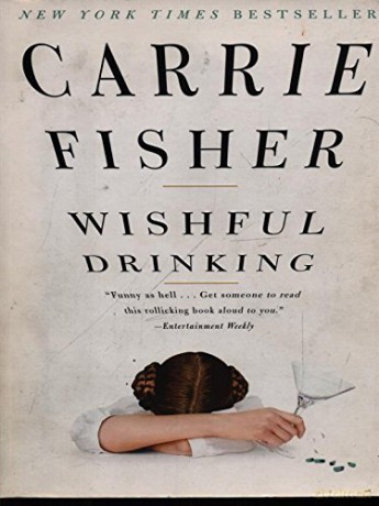 Wishful Drinking - Carrie Fisher [KSIĄŻKA]