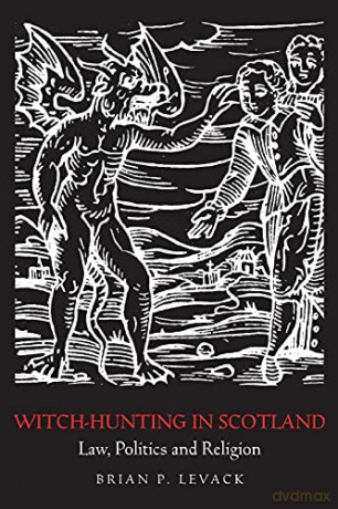 Witch Hunting In Scotland - Brian Levack [KSIĄŻKA]