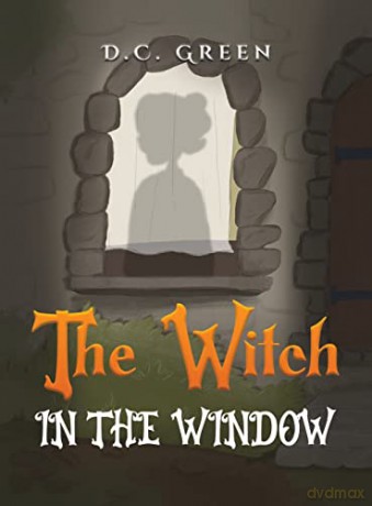 Witch In The Window - D.C. Green [KSIĄŻKA]