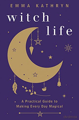 Witch Life - Emma Kathryn [KSIĄŻKA]