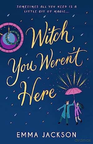 Witch You Werent Here - Emma Jackson [KSIĄŻKA]