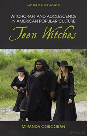 Witchcraft And Adolescence [KSIĄŻKA]