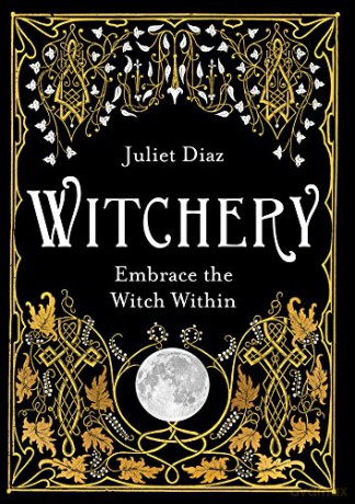 Witchery - Juliet Diaz [KSIĄŻKA]