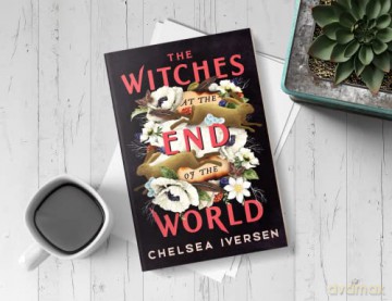 Witches At The End Of The World - Chelsea Iversen [KSIĄŻKA]
