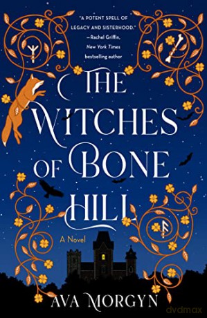 Witches Of Bone Hill The - Ava Morgyn [KSIĄŻKA]