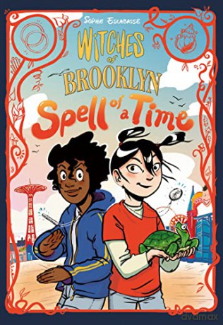 Witches Of Brooklyn Spell Of A Time - Sophie Escabasse [KSIĄŻKA]