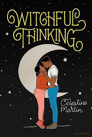 Witchful Thinking - Celestine Martin [KSIĄŻKA]