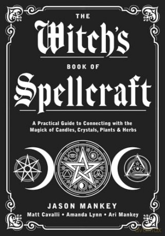 Witchs Book Of Spellcraft - Jason Mankey [KSIĄŻKA]