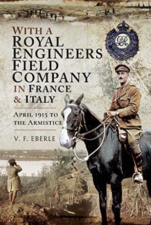 With A Royal Engineers Field Company - V F Eberle [KSIĄŻKA]