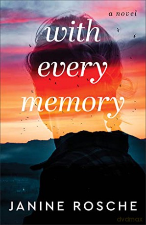 With Every Memory - Janine Rosche [KSIĄŻKA]